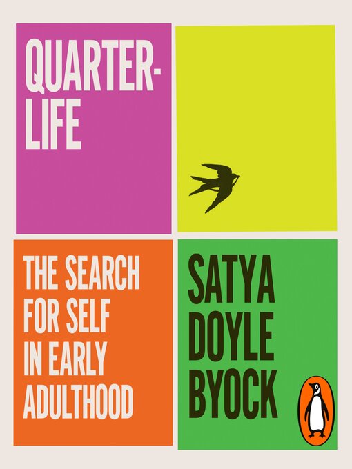 Title details for Quarterlife by Satya Doyle Byock - Wait list